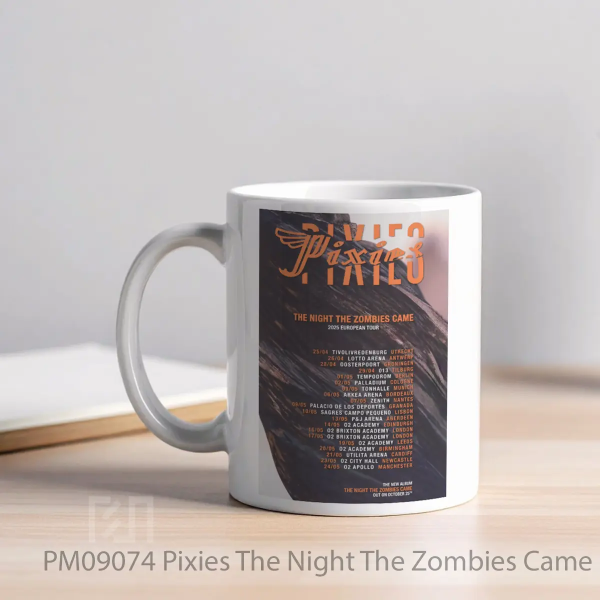 Mug Pixies The Night The Zombies Came Uk Europe Tour 2025 MPM09074 - All-side / Desain