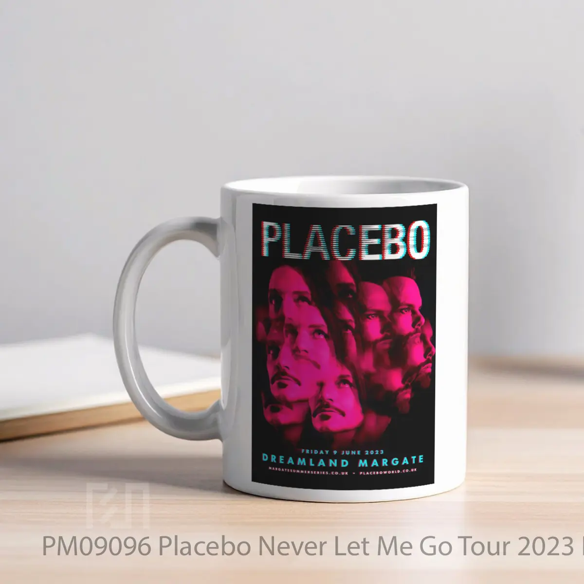 Mug Placebo Never Let Me Go Tour 2023 Dreamland Margate MPM09096 - All-side / Desain