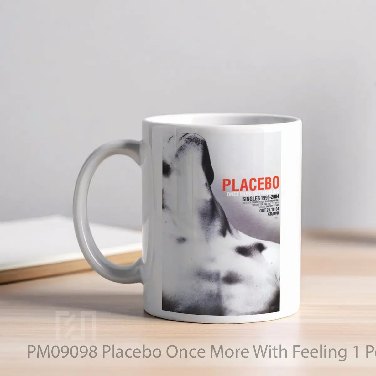 Mug Placebo Once More With Feeling 1 MPM09098 - All-side / Desain