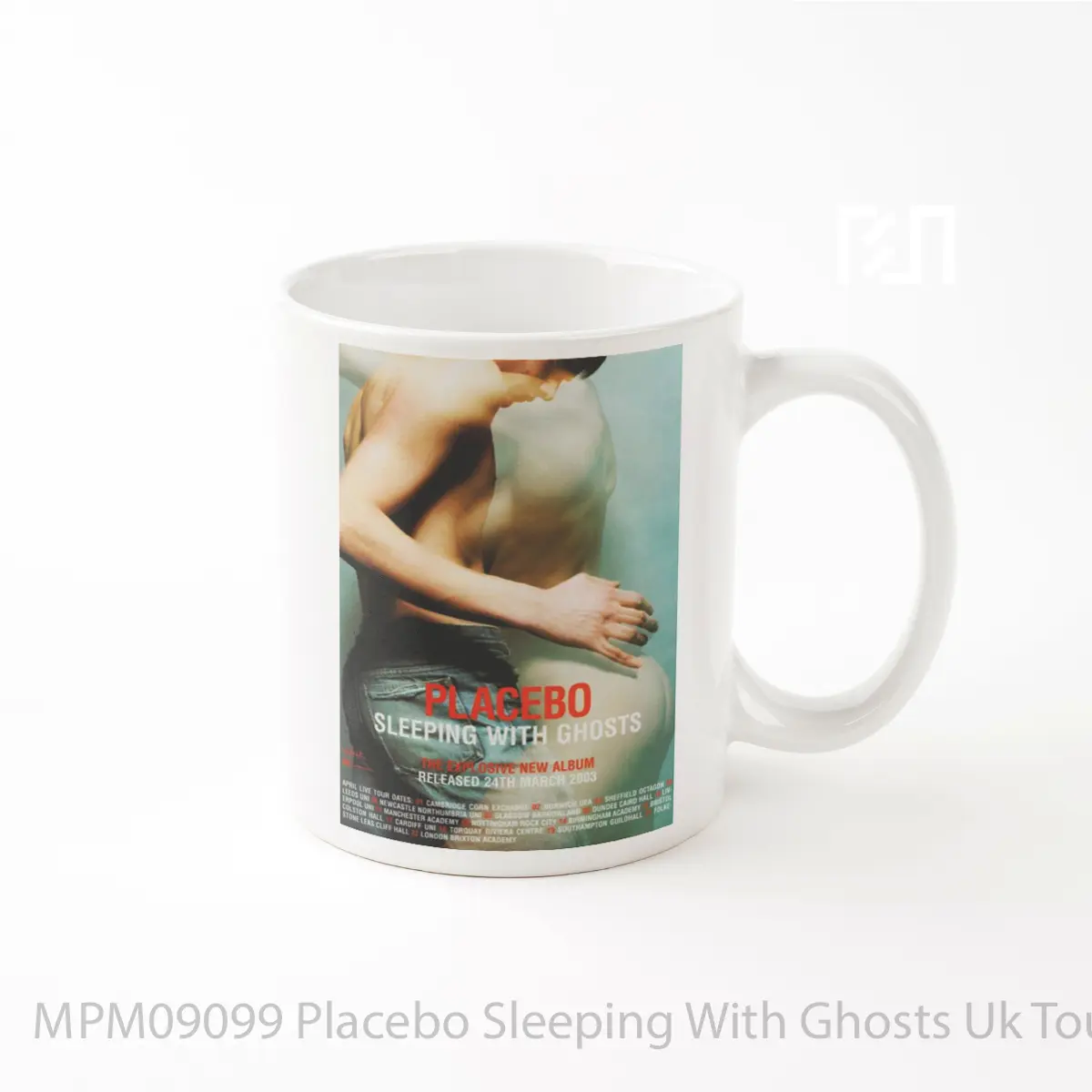 Mug Placebo Sleeping With Ghosts Uk Tour 2003 MPM09099
