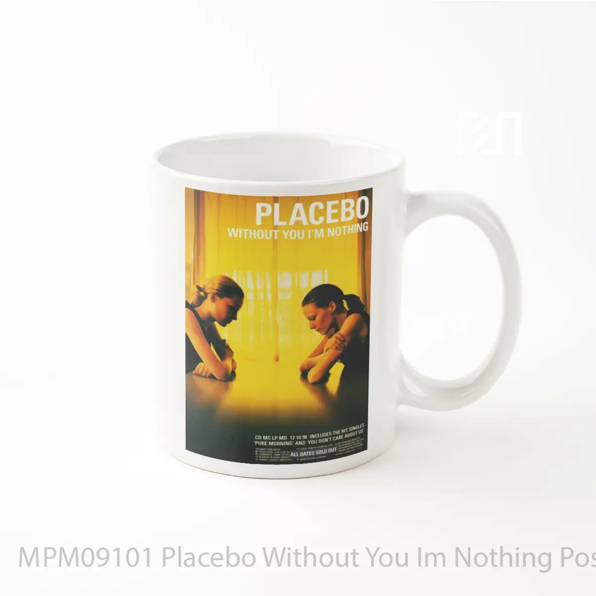 Mug Placebo Without You Im Nothing MPM09101