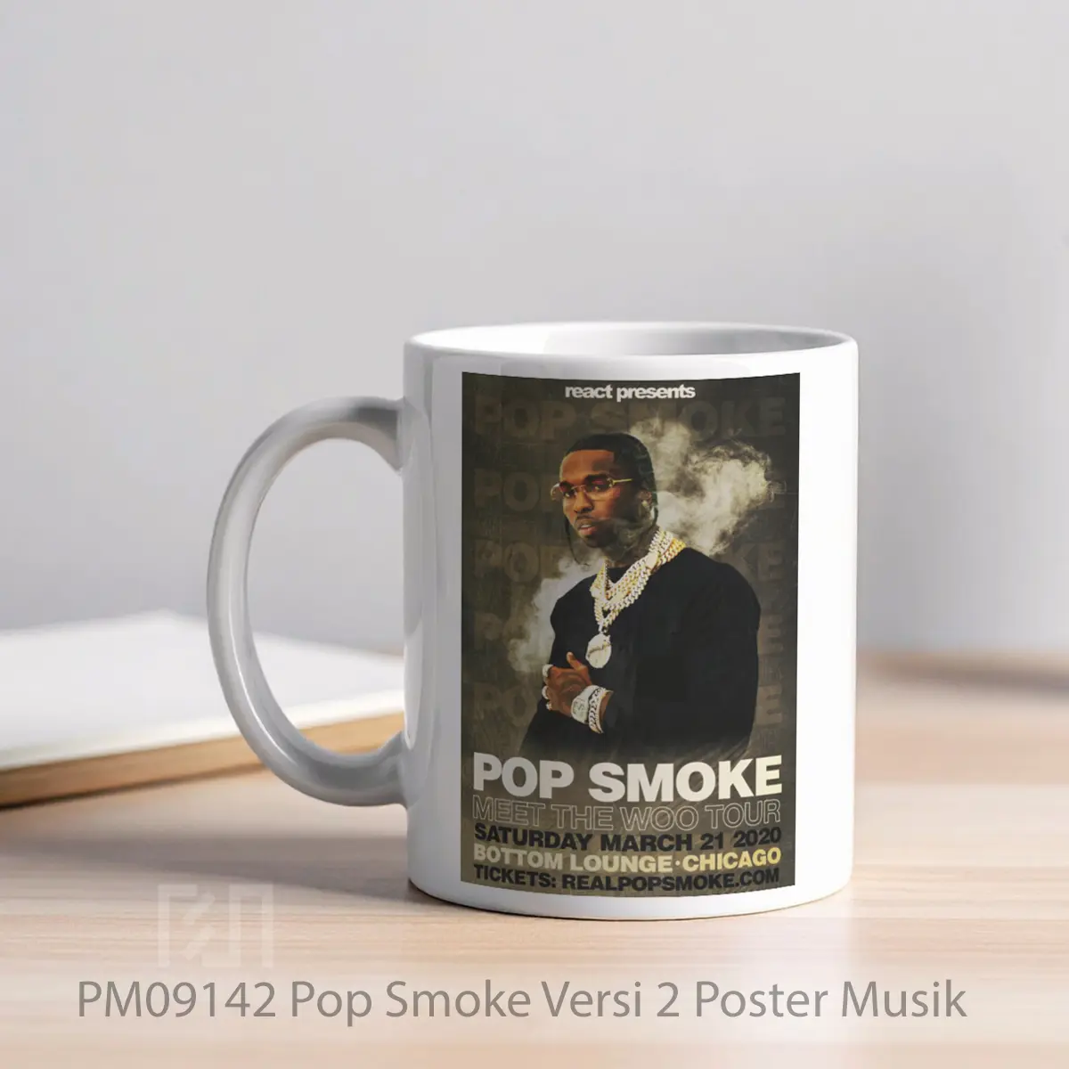 Mug Pop Smoke Versi 2 MPM09142 - All-side / Desain