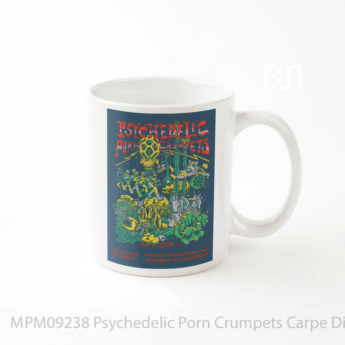 Mug Psychedelic Porn Crumpets Carpe Diem Moonman 2026 Tour MPM09238