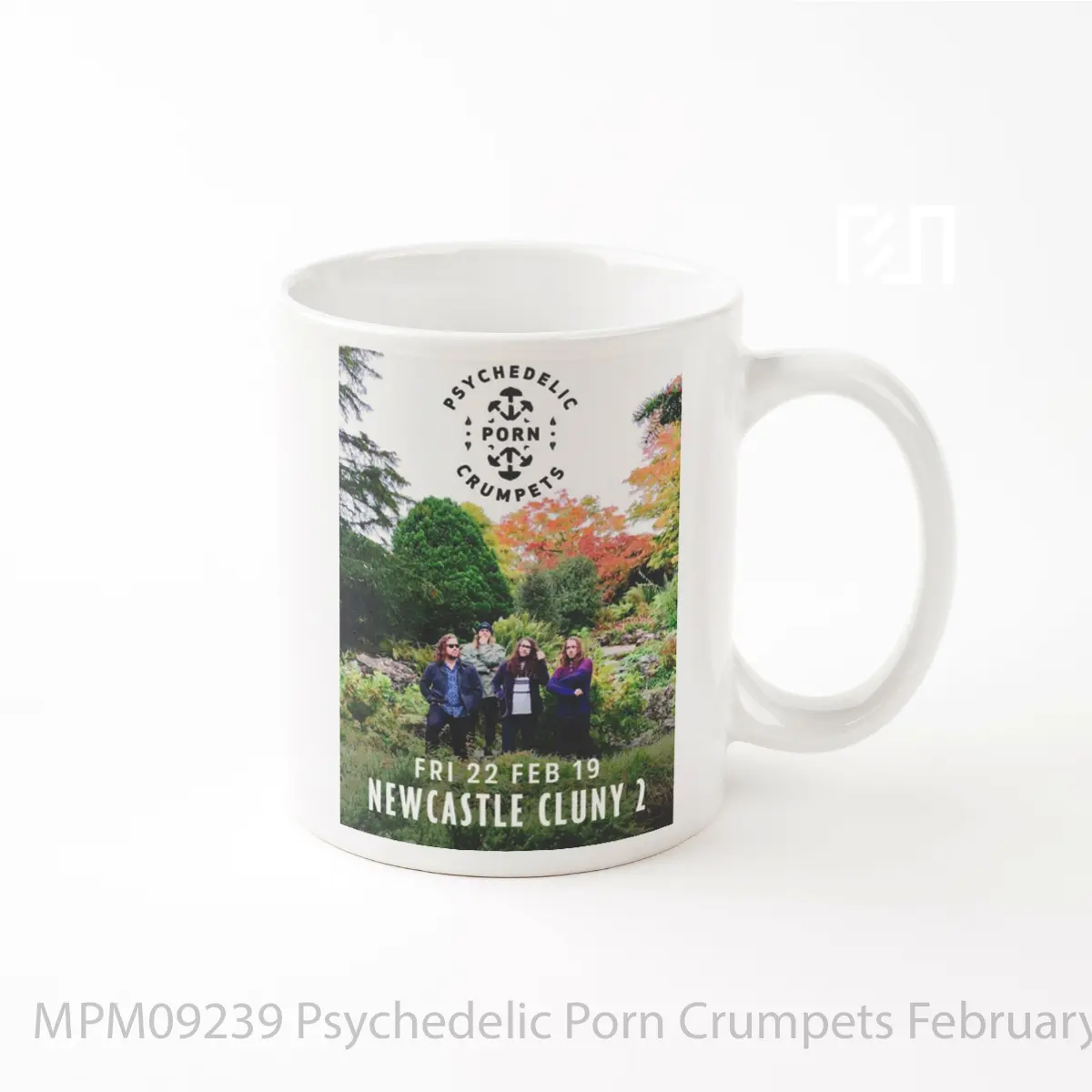 Mug Psychedelic Porn Crumpets February 2019 Tour Newca MPM09239