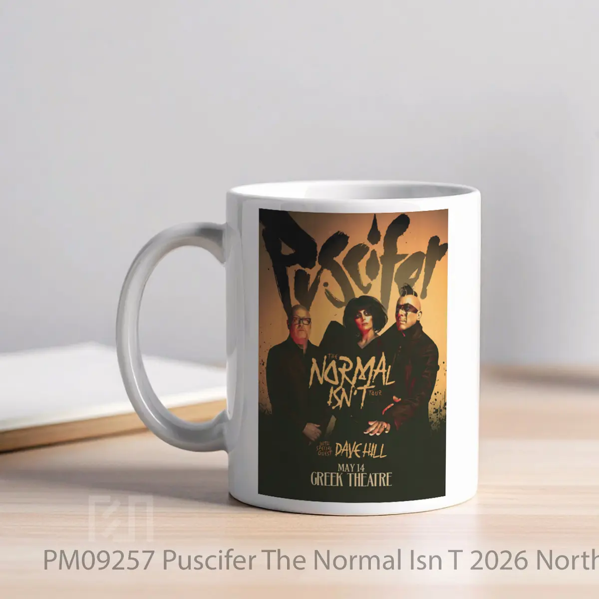 Mug Puscifer The Normal Isn T 2026 North America Tour MPM09257 - All-side / Desain