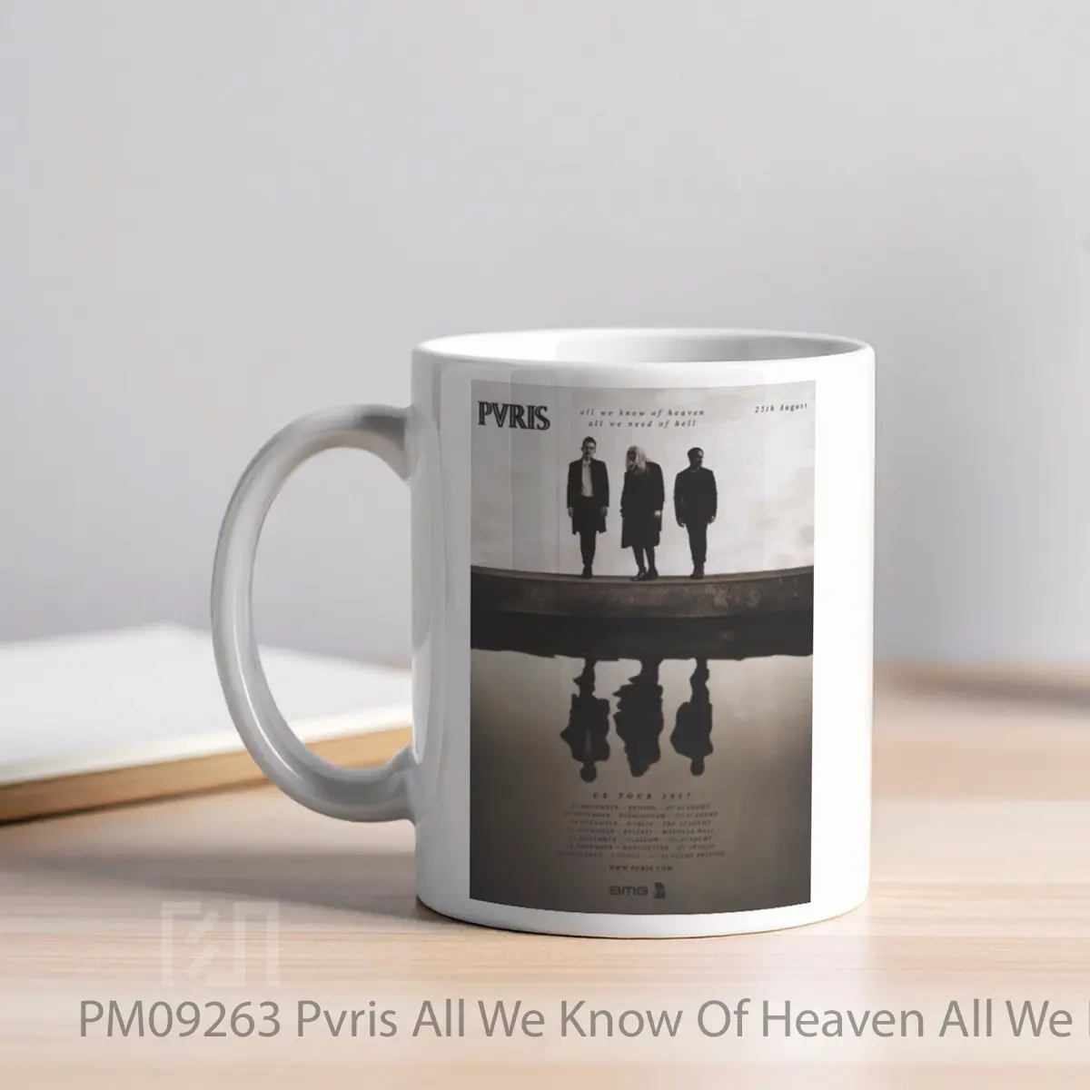Mug Pvris All We Know Of Heaven All We Need Of Hell 2 MPM09263 - All-side / Desain