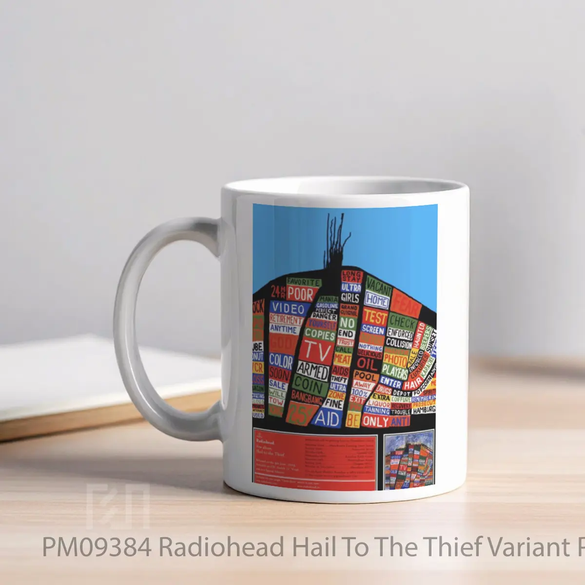 Mug Radiohead Hail To The Thief Variant MPM09384 - All-side / Desain