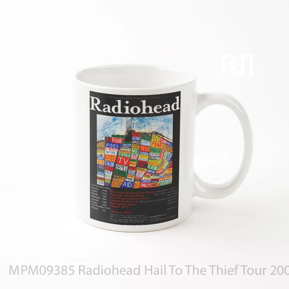 Mug Radiohead Hail To The Thief Tour 2003 MPM09385
