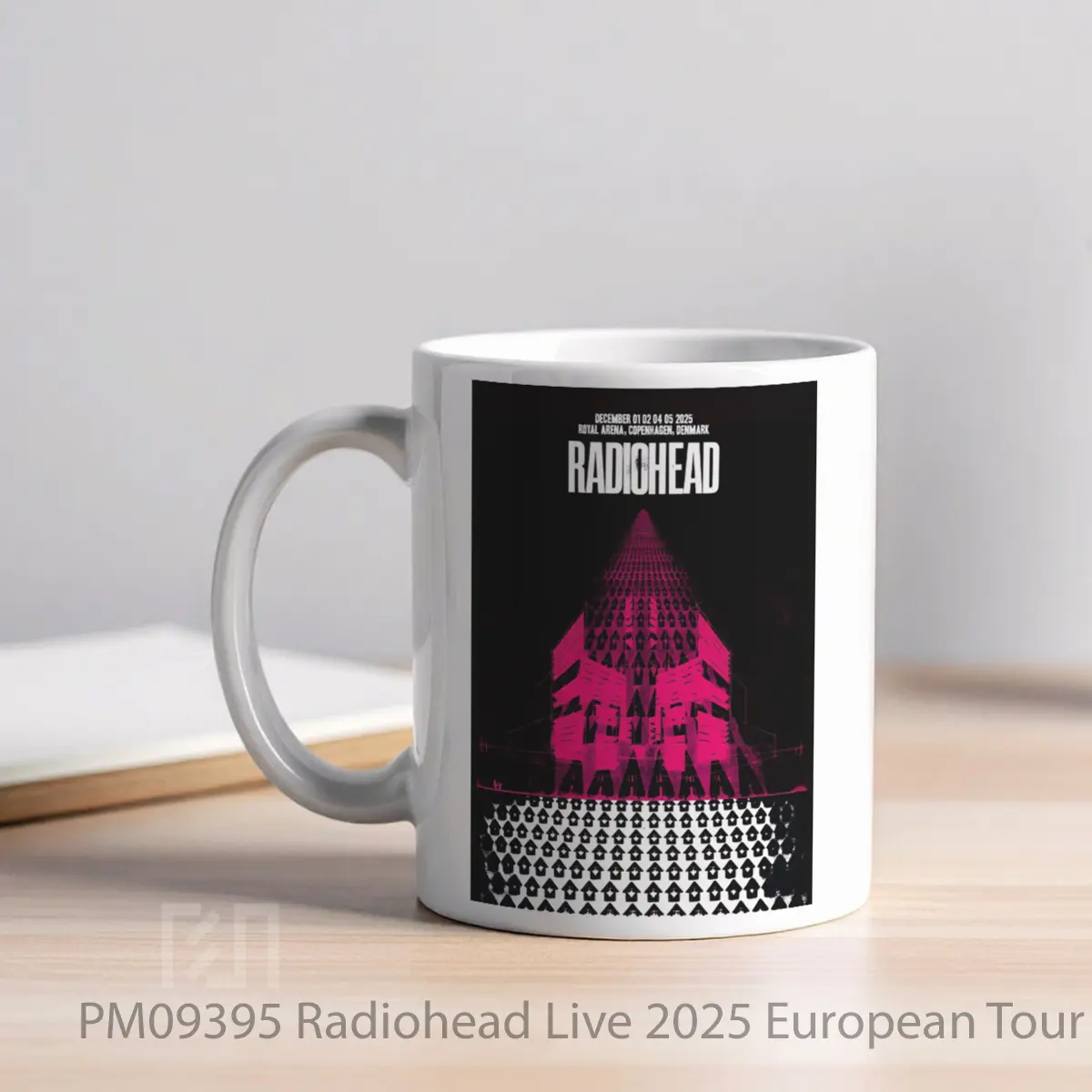 Mug Radiohead Live 2025 European Tour Copenhagen Royal Arena MPM09395 - All-side / Desain