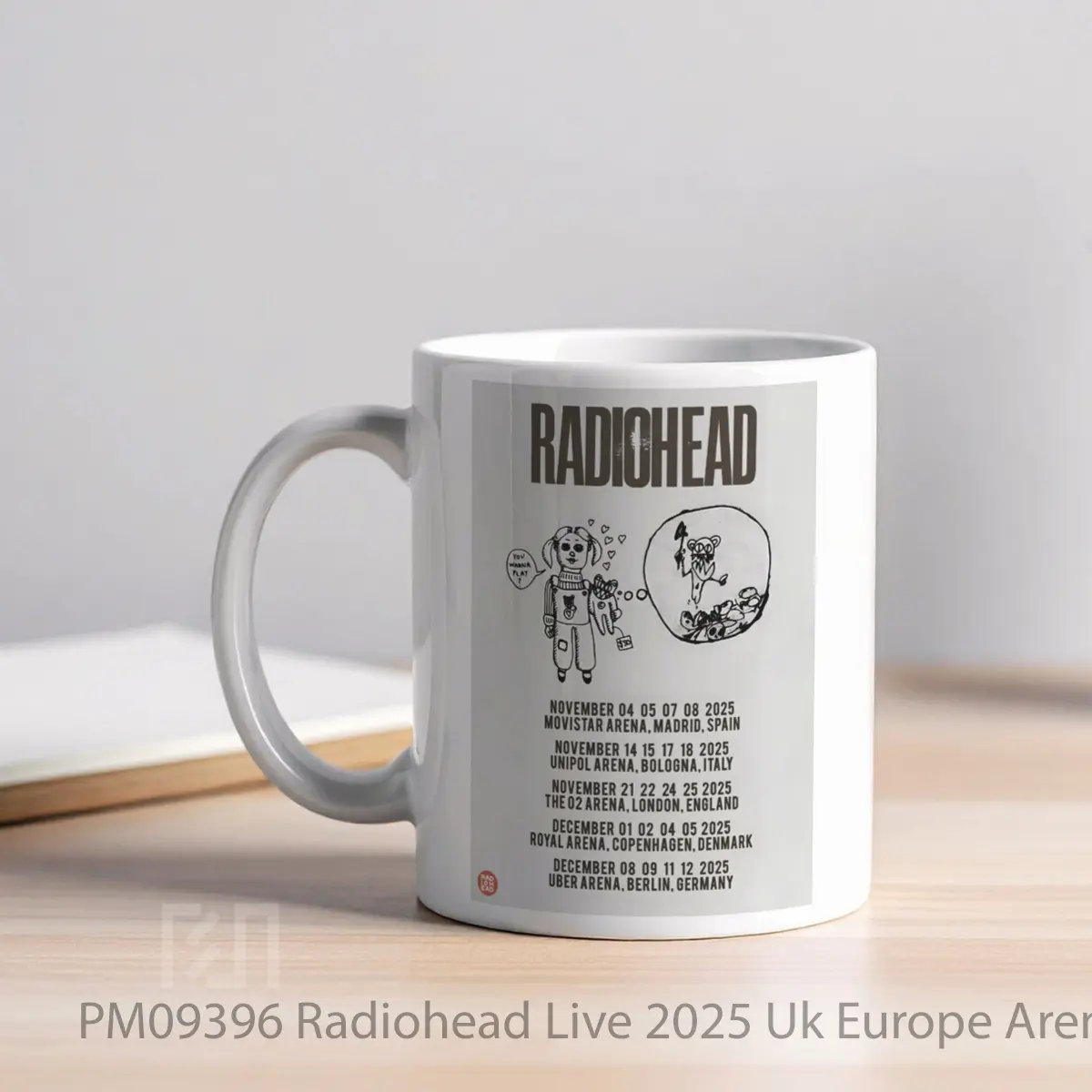 Mug Radiohead Live 2025 Uk Europe Arena Tour MPM09396 - All-side / Desain