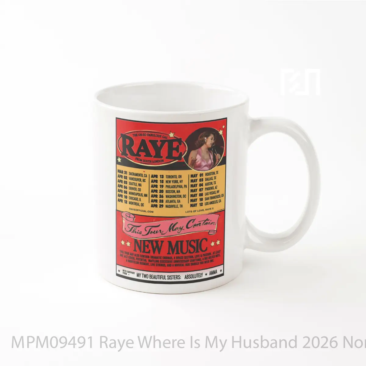 Mug Raye Where Is My Husband 2026 North America Tour MPM09491