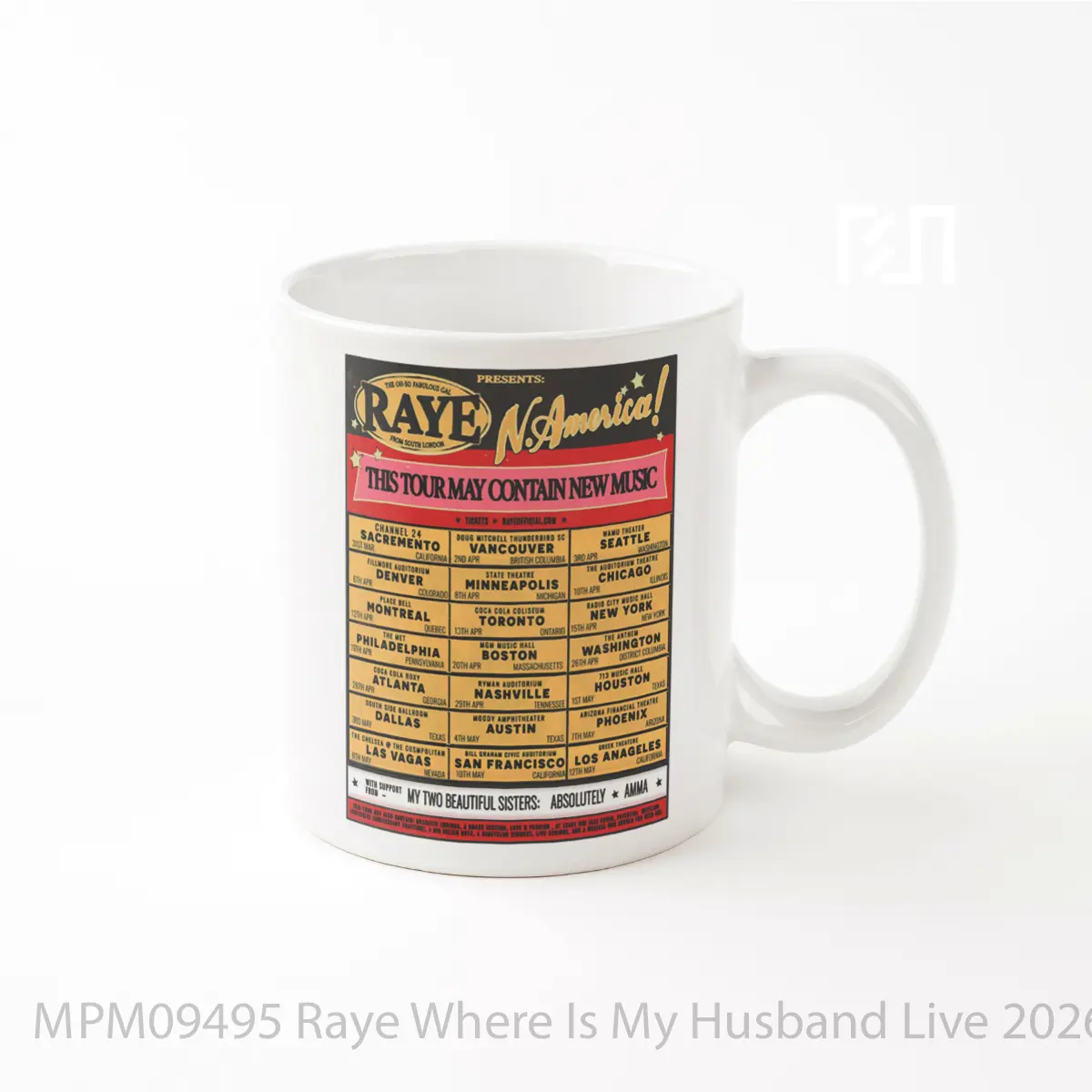 Mug Raye Where Is My Husband Live 2026 North America Tour MPM09495