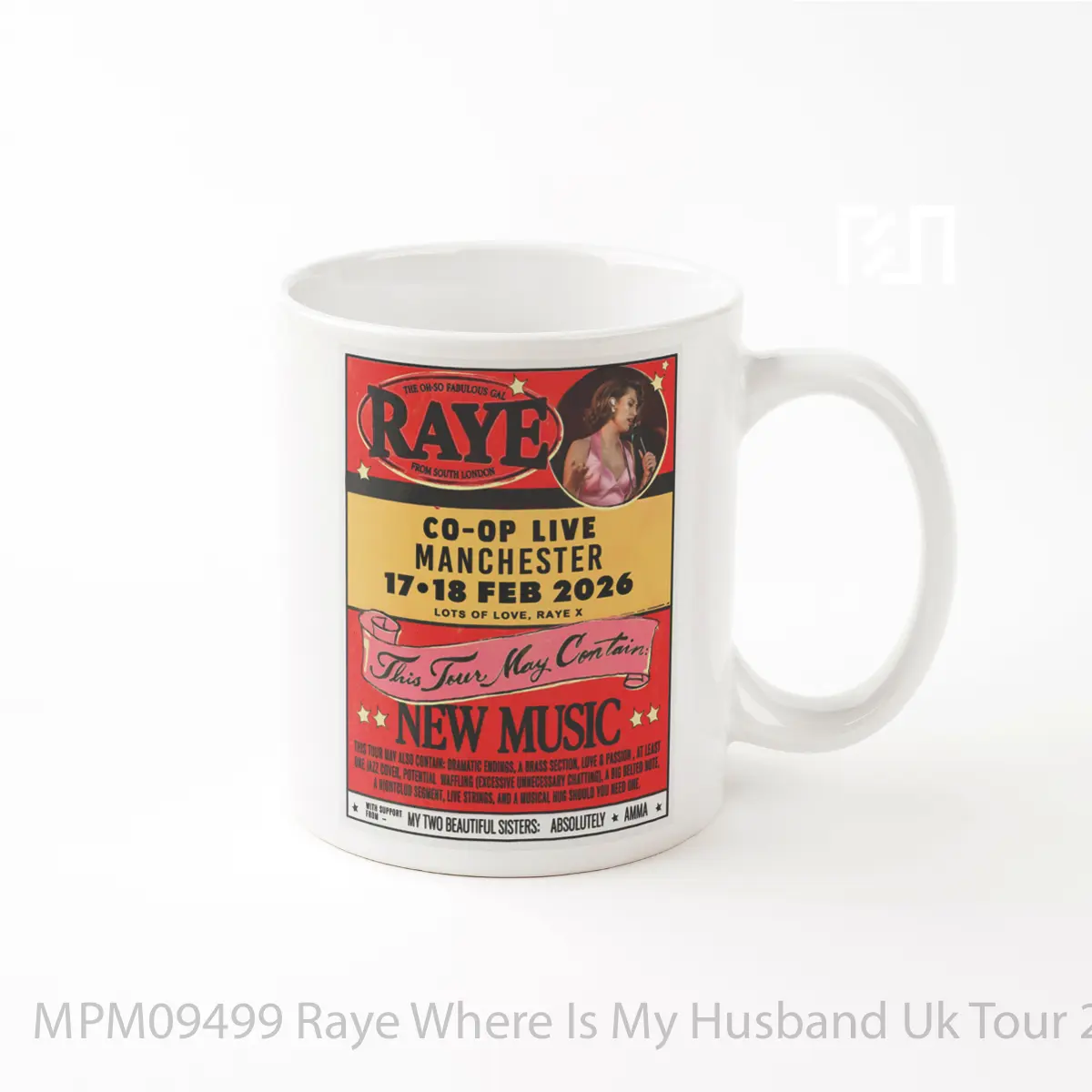 Mug Raye Where Is My Husband Uk Tour 2026 Manchester MPM09499