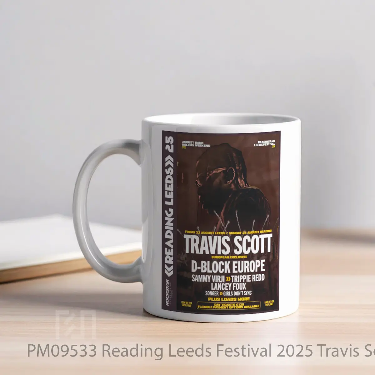 Mug Reading Leeds Festival 2025 Travis Scott D Block Europe MPM09533 - All-side / Desain