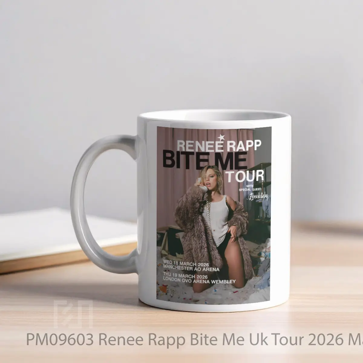Mug Renee Rapp Bite Me Uk Tour 2026 Manchester London MPM09603 - All-side / Desain