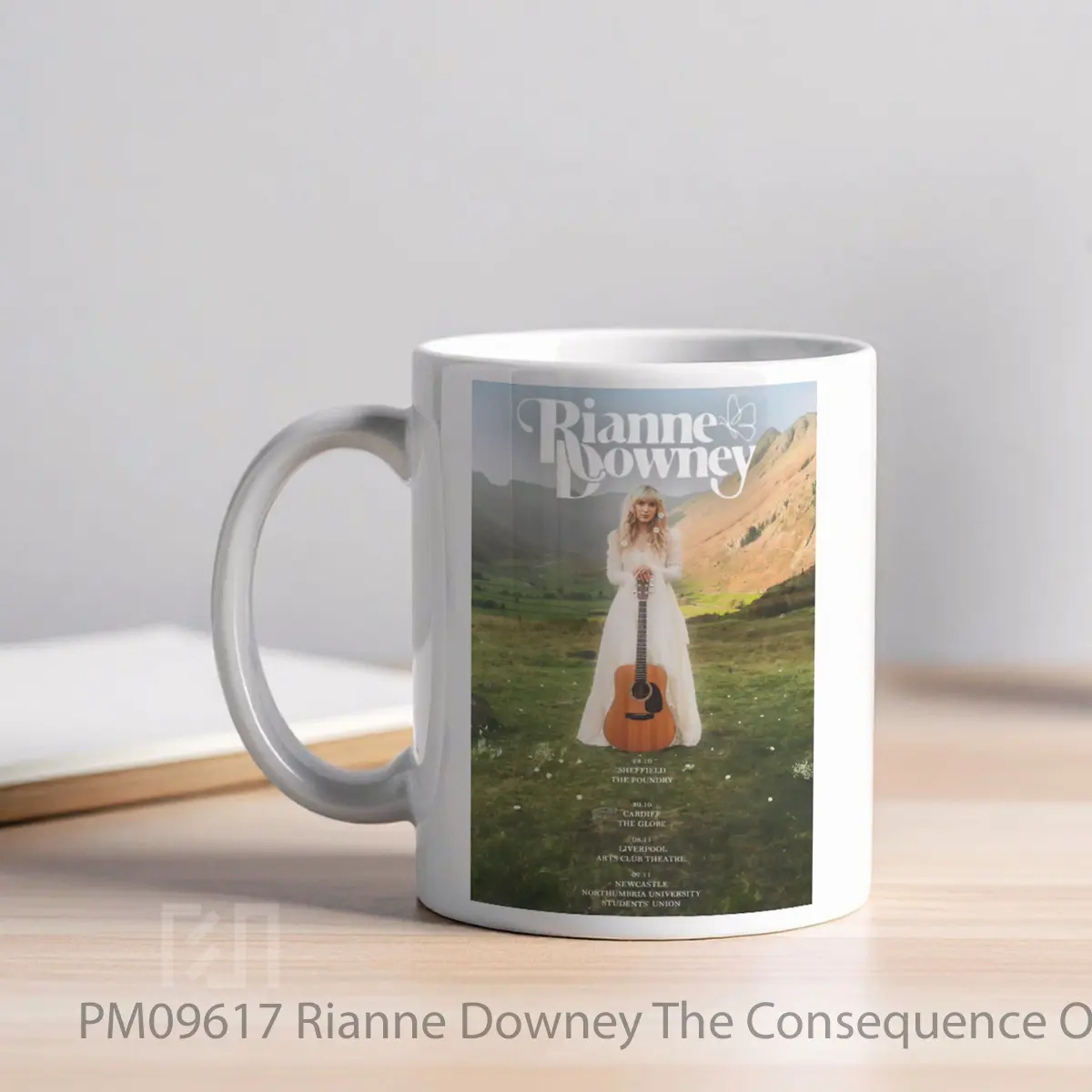Mug Rianne Downey The Consequence Of Love 2025 Uk Tour 1 MPM09617 - All-side / Desain