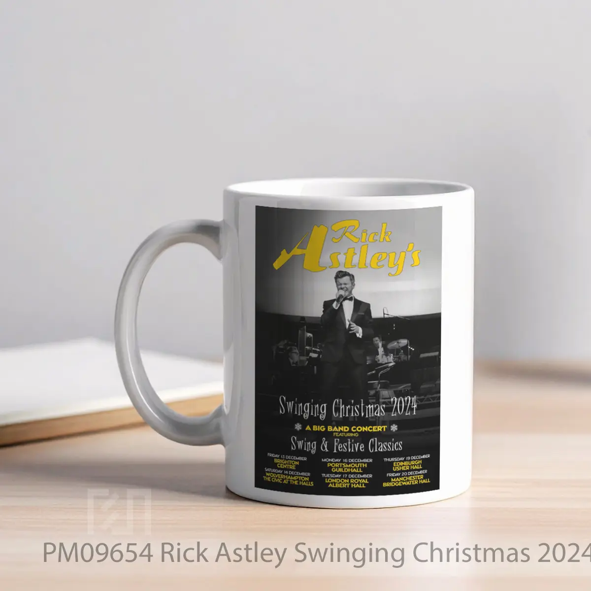 Mug Rick Astley Swinging Christmas 2024 Uk Tour MPM09654 - All-side / Desain