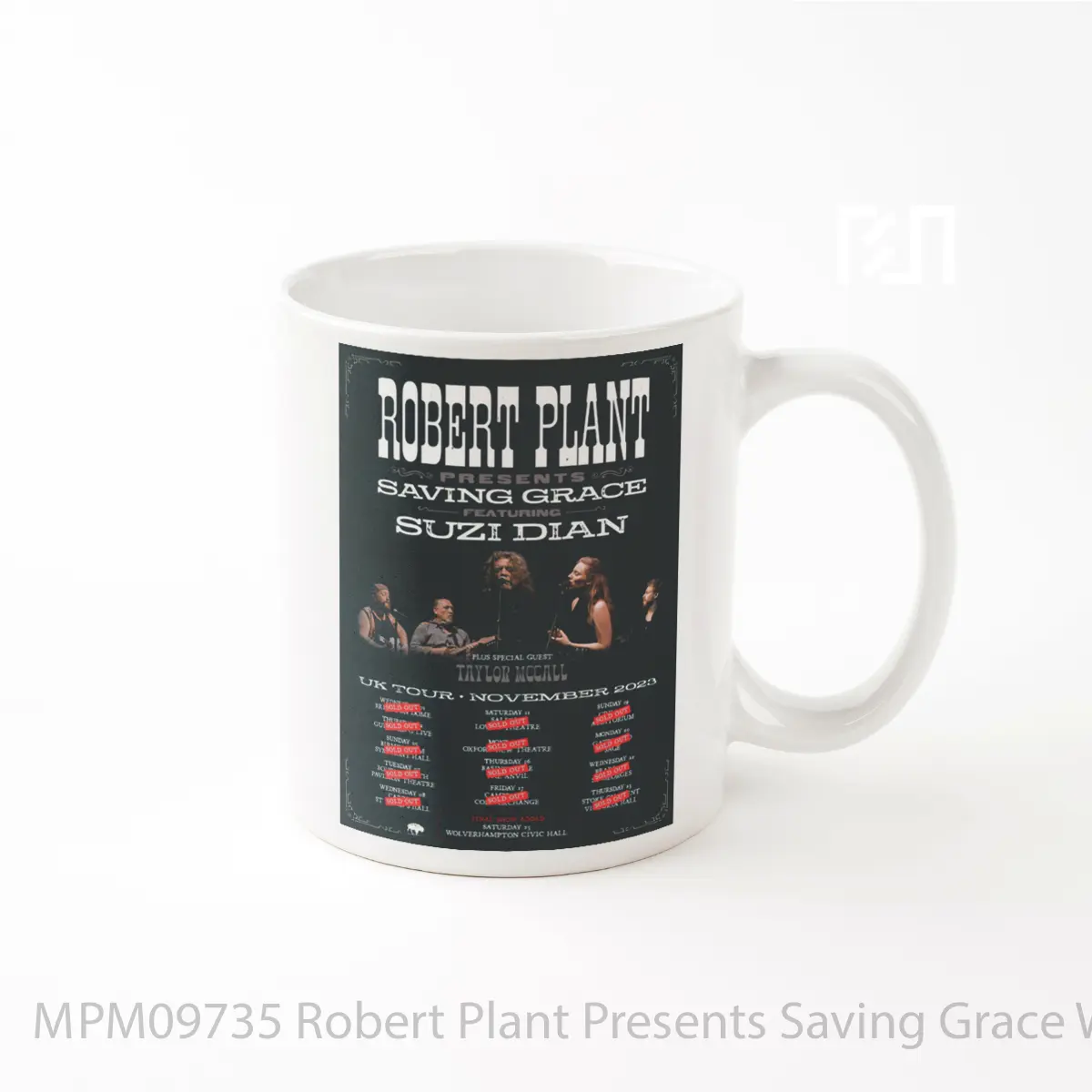 Mug Robert Plant Presents Saving Grace With Suzi Dian 2023 Sold Out Uk Tour MPM09735