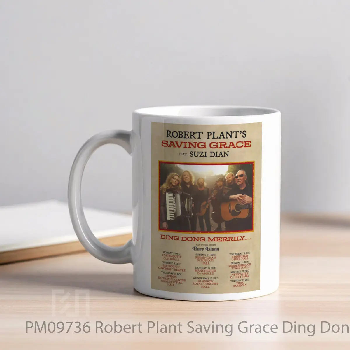 Mug Robert Plant Saving Grace Ding Dong Merrily 2026 MPM09736 - All-side / Desain