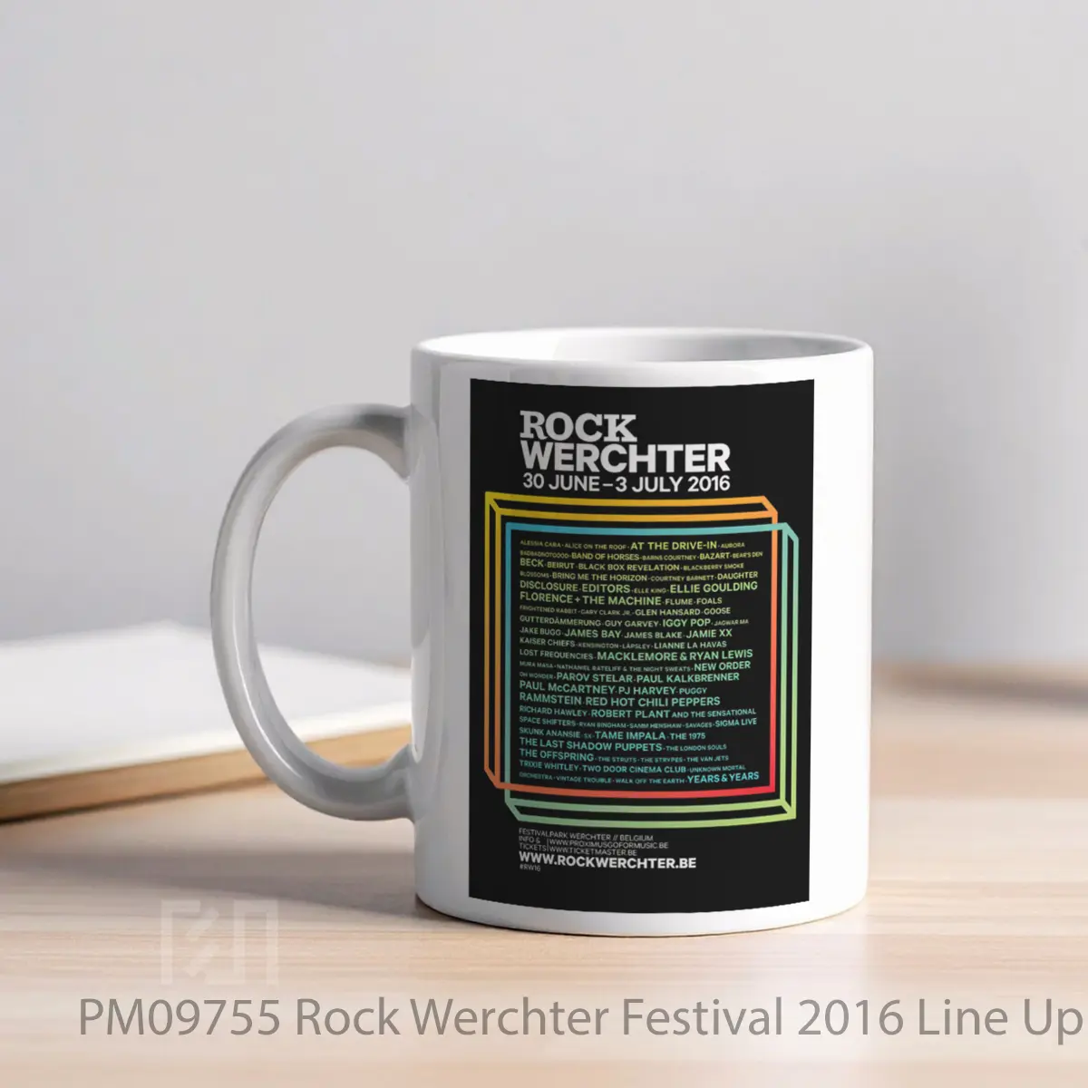 Mug Rock Werchter Festival 2016 Line Up MPM09755 - All-side / Desain