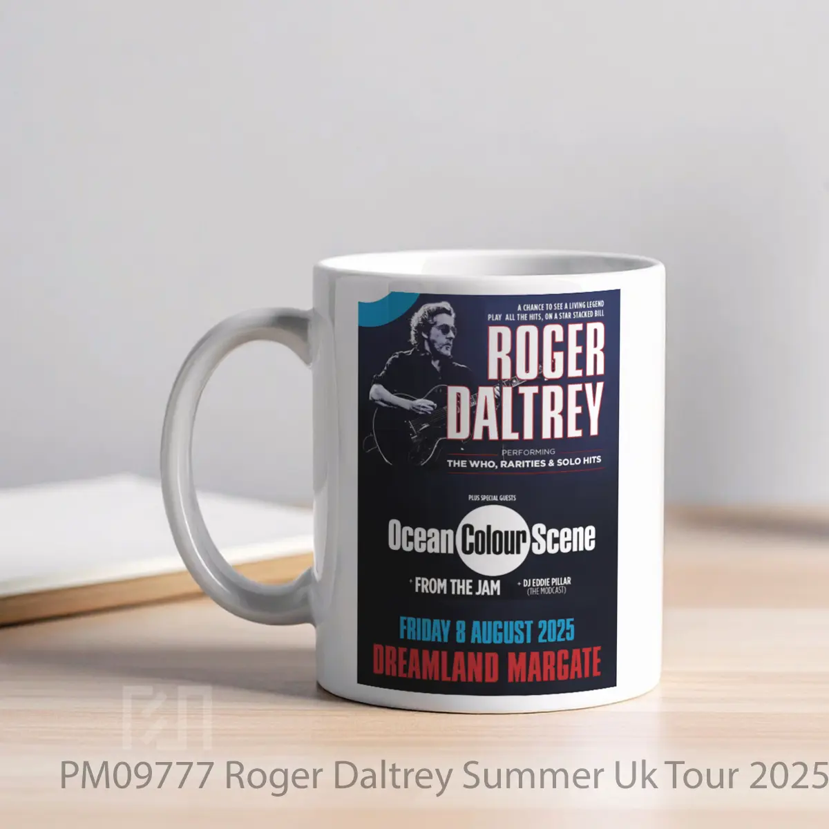 Mug Roger Daltrey Summer Uk Tour 2025 Dreaming The Who MPM09777 - All-side / Desain