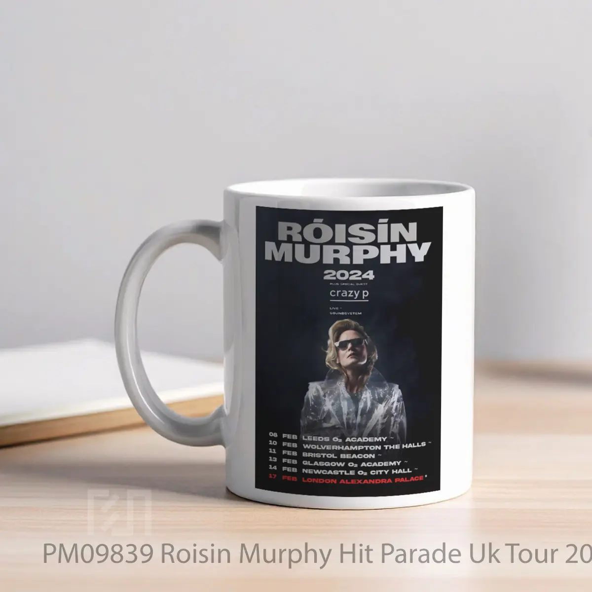 Mug Roisin Murphy Hit Parade Uk Tour 2024 MPM09839 - All-side / Desain