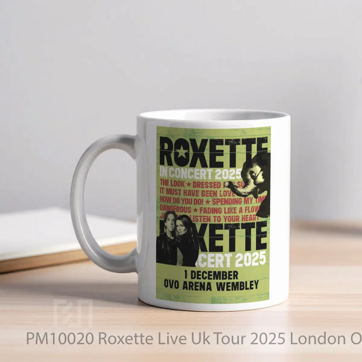 Mug Roxette Live Uk Tour 2025 London Ovo Arena Wembley MPM10020 - All-side / Desain