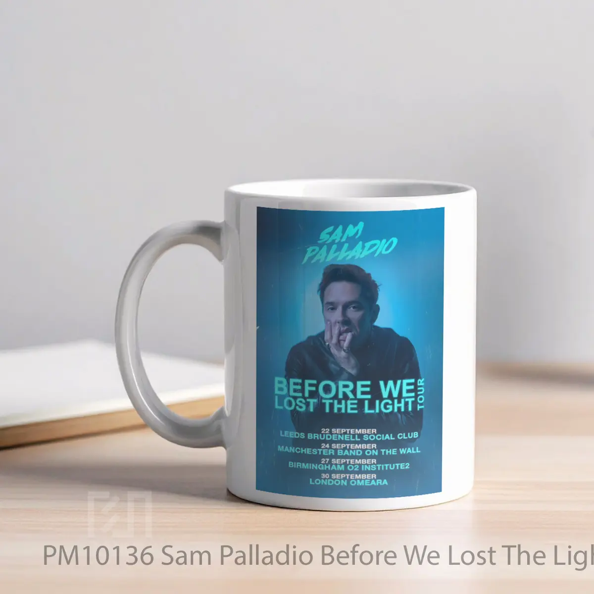 Mug Sam Palladio Before We Lost The Light 2024 Tour Po MPM10136 - All-side / Desain
