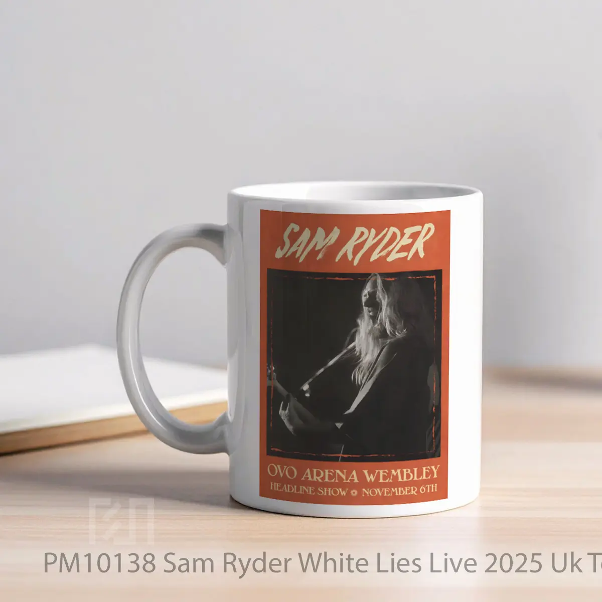 Mug Sam Ryder White Lies Live 2025 Uk Tour MPM10138 - All-side / Desain
