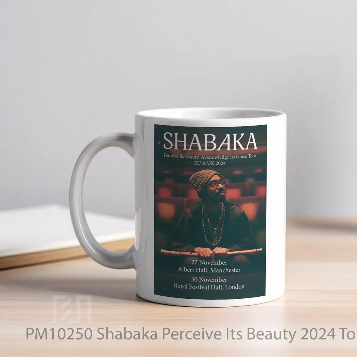 Mug Shabaka Perceive Its Beauty 2024 Tour Manchester London MPM10250 - All-side / Desain
