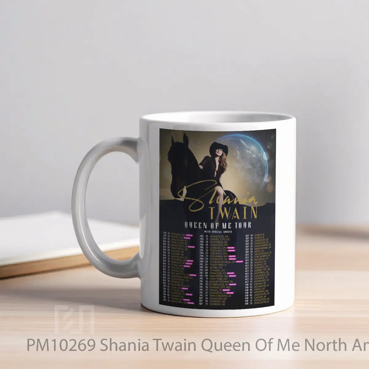 Mug Shania Twain Queen Of Me North American Tour 2023 MPM10269 - All-side / Desain