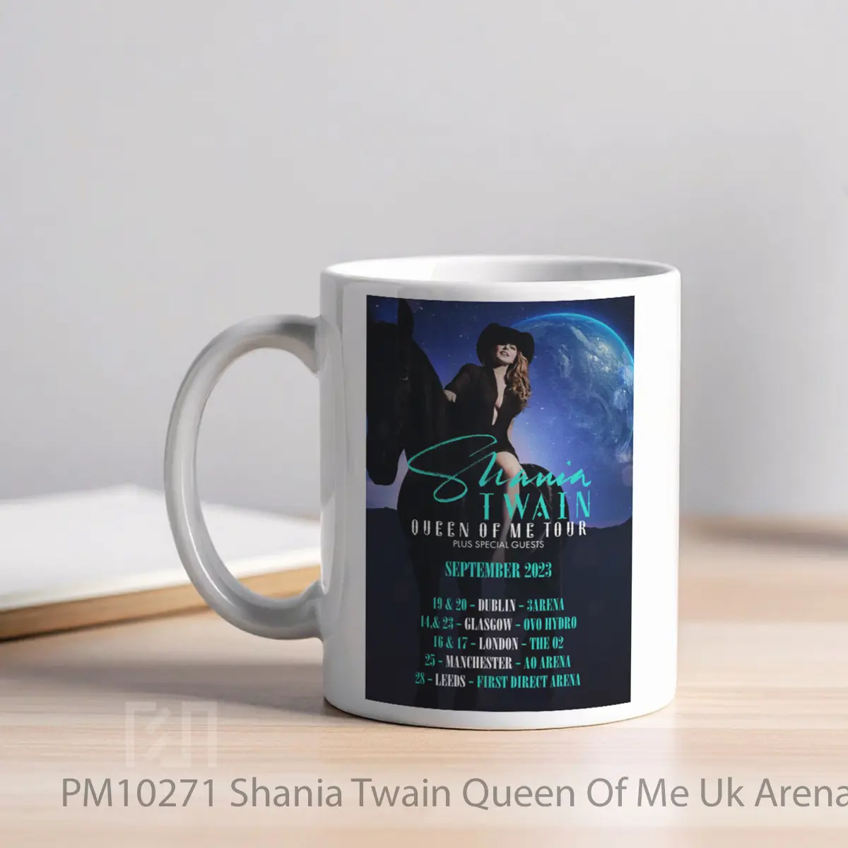Mug Shania Twain Queen Of Me Uk Arena Tour 2023 MPM10271 - All-side / Desain
