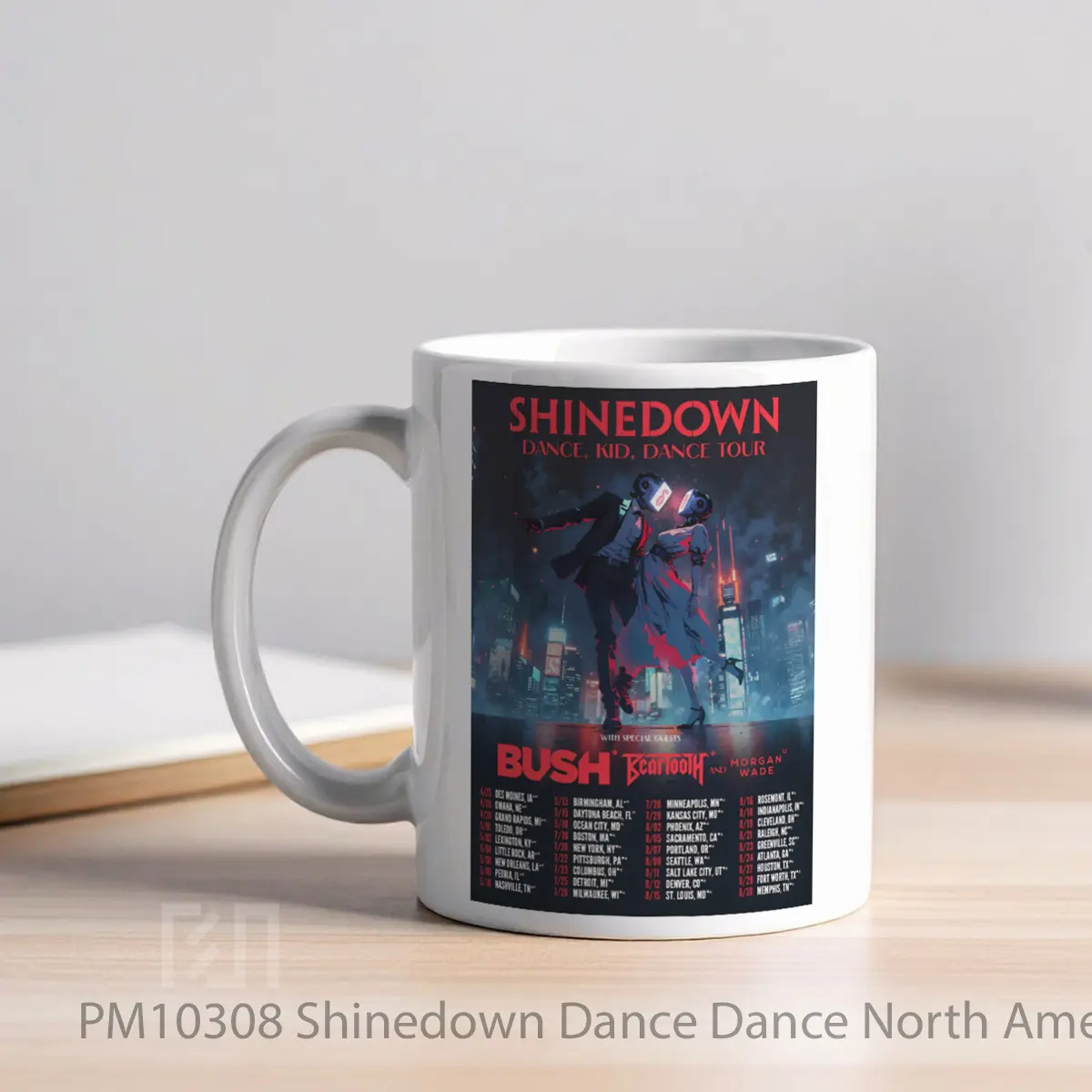 Mug Shinedown Dance Dance North America Arena Tour 2025 MPM10308 - All-side / Desain