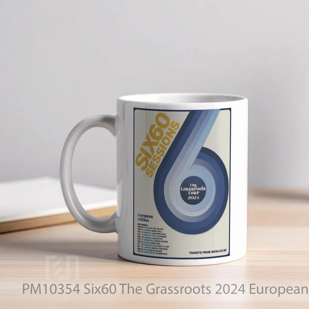 Mug Six60 The Grassroots 2024 European Uk Tour Poste MPM10354 - All-side / Desain