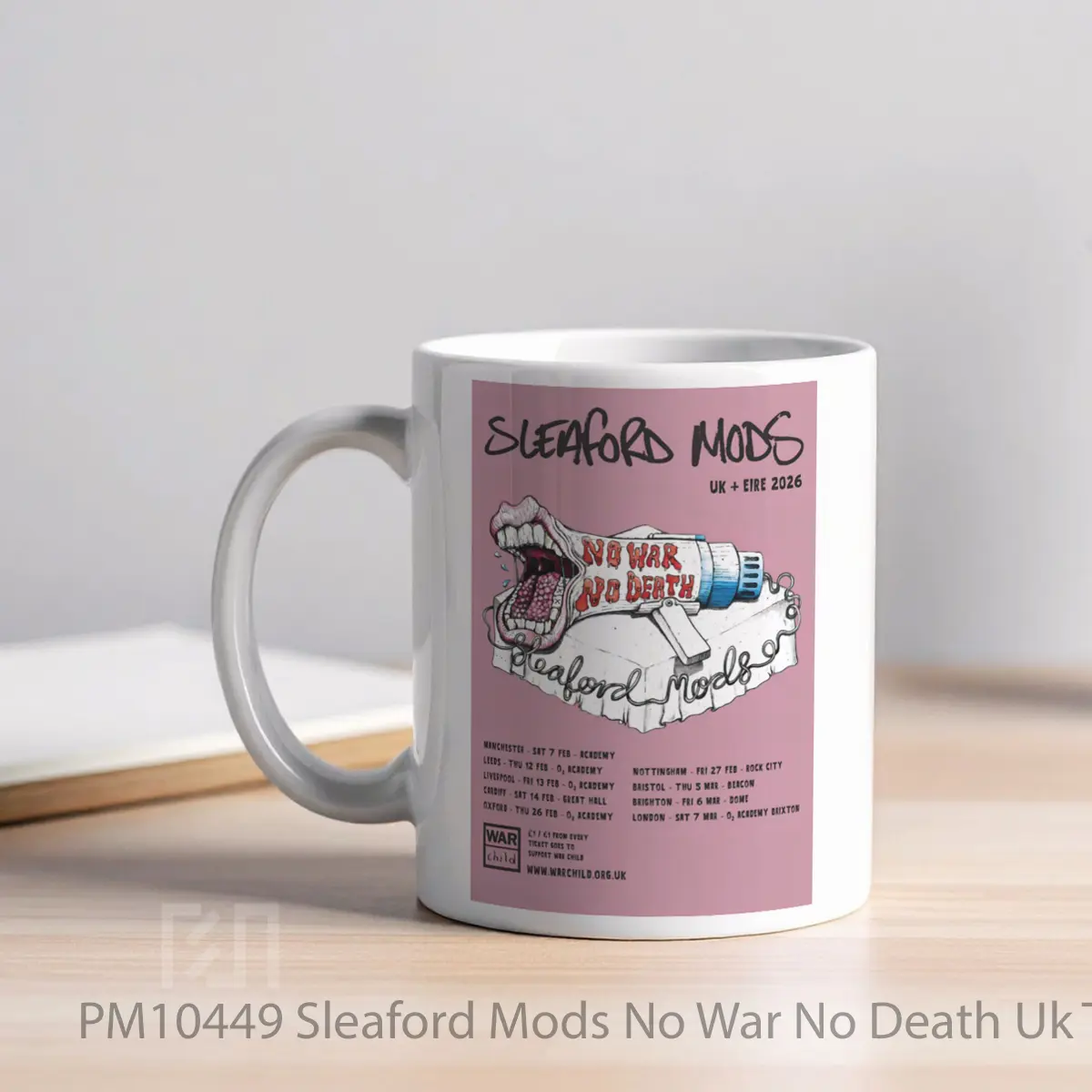 Mug Sleaford Mods No War No Death Uk Tour 2026 MPM10449 - All-side / Desain