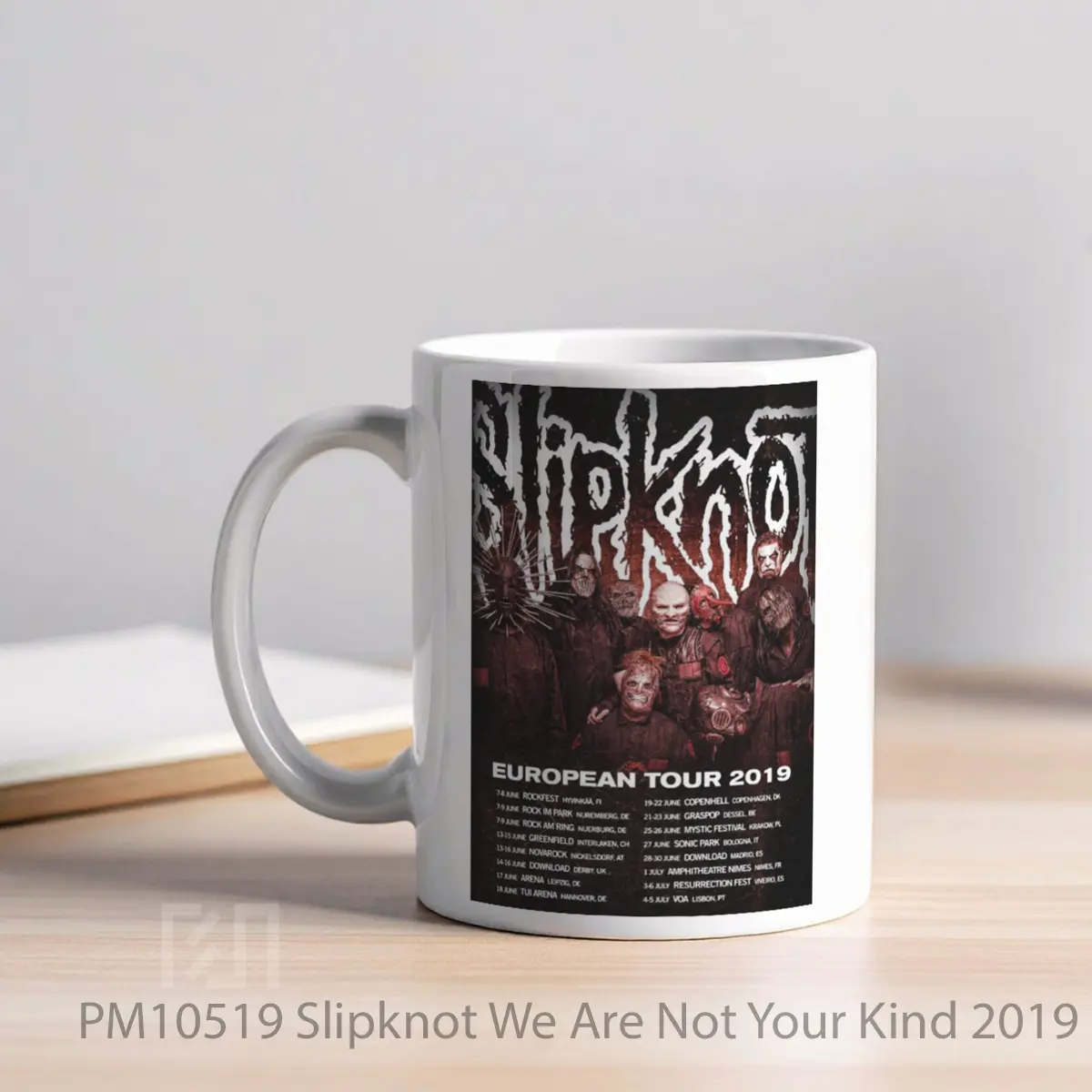 Mug Slipknot We Are Not Your Kind 2019 European Tour MPM10519 - All-side / Desain