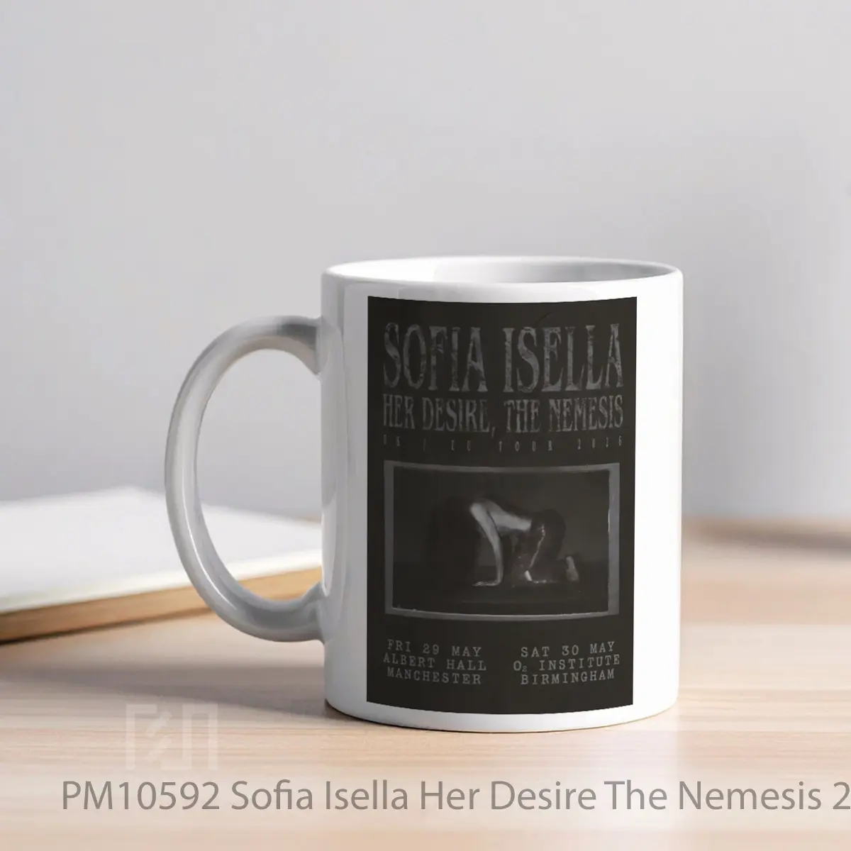 Mug Sofia Isella Her Desire The Nemesis 2026 Uk Tour Alt MPM10592 - All-side / Desain