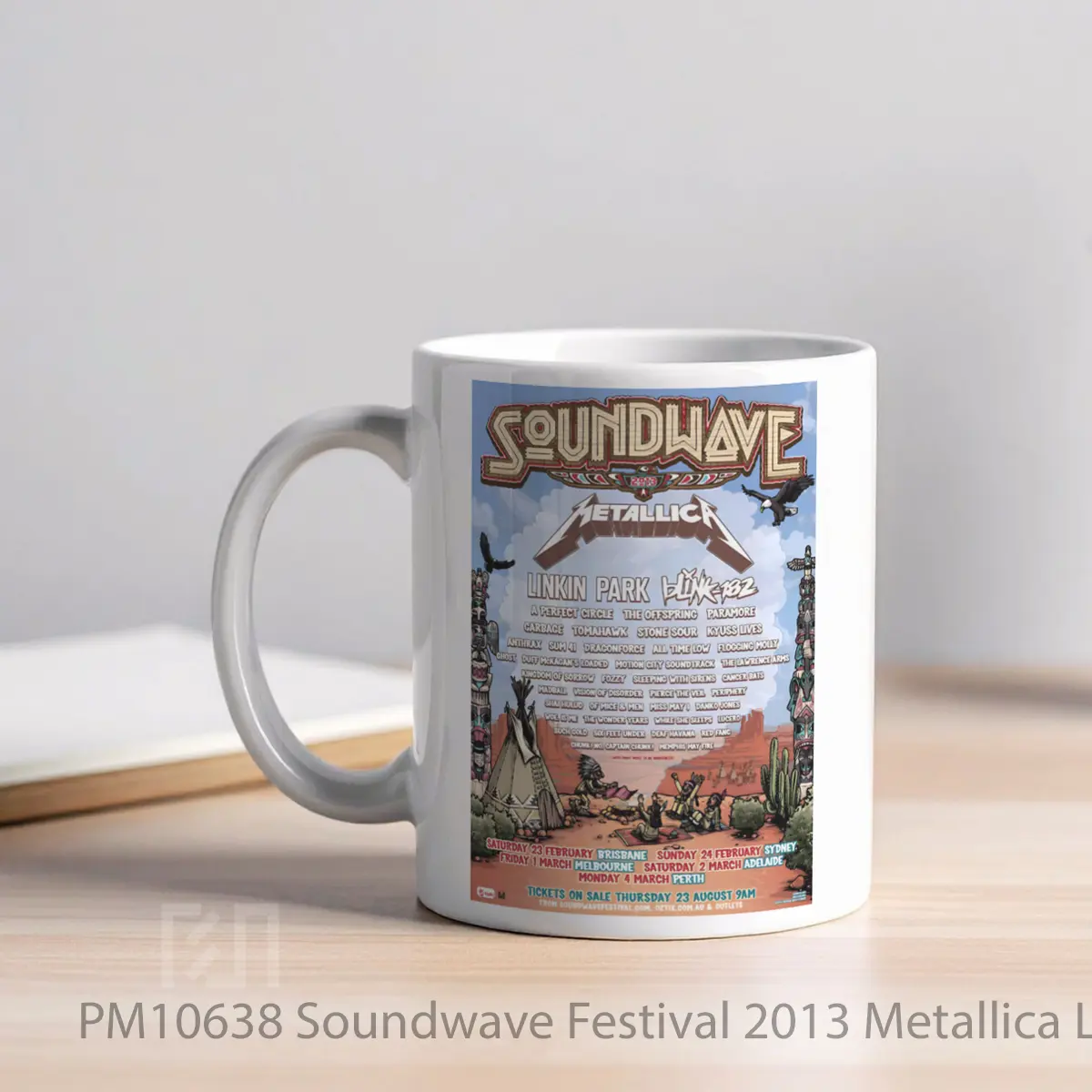 Mug Soundwave Festival 2013 Metallica Linkin Park Line Up MPM10638 - All-side / Desain