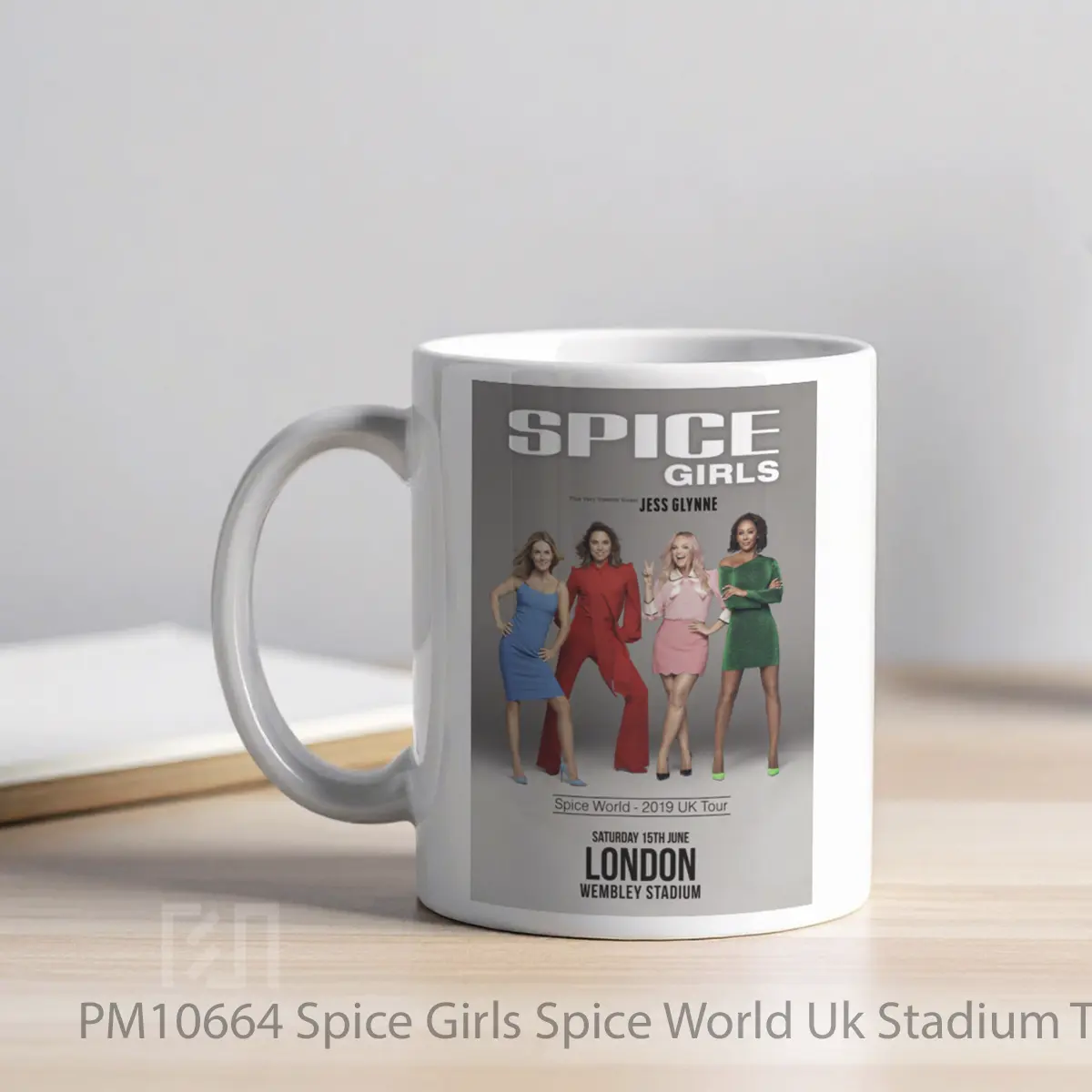 Mug Spice Girls Spice World Uk Stadium Tour 2019 London MPM10664 - All-side / Desain