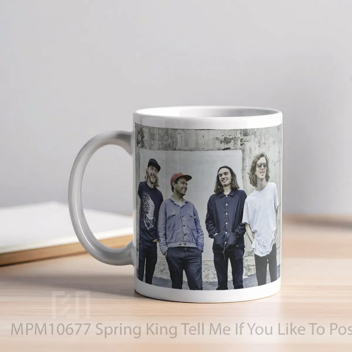 Mug Spring King Tell Me If You Like To MPM10677 - All-side / Desain