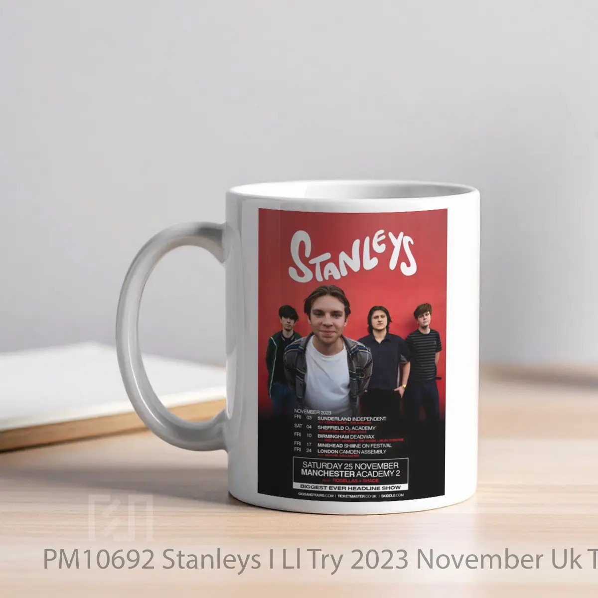 Mug Stanleys I Ll Try 2023 November Uk Tour MPM10692 - All-side / Desain