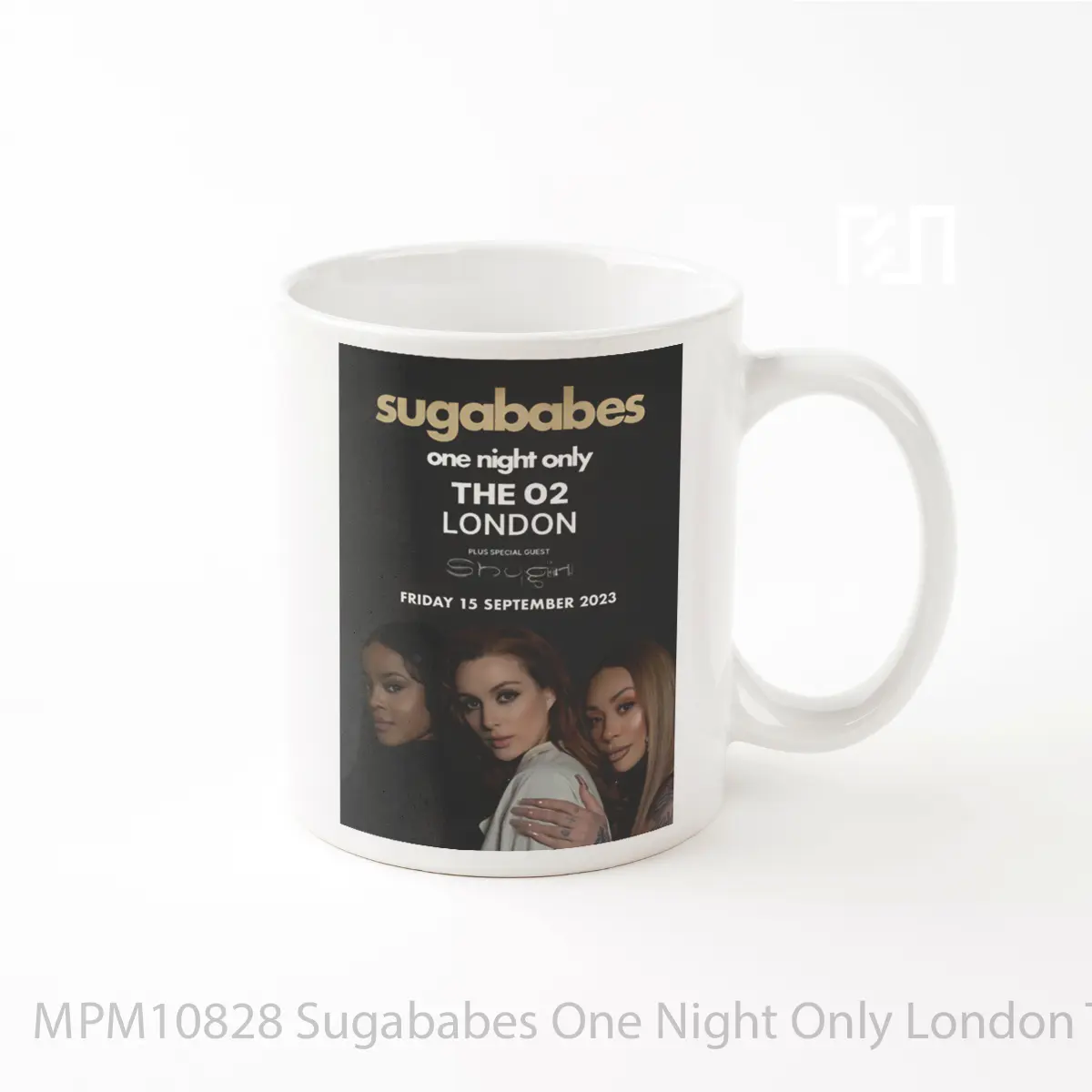 Mug Sugababes One Night Only London The O2 Arena 15 September MPM10828