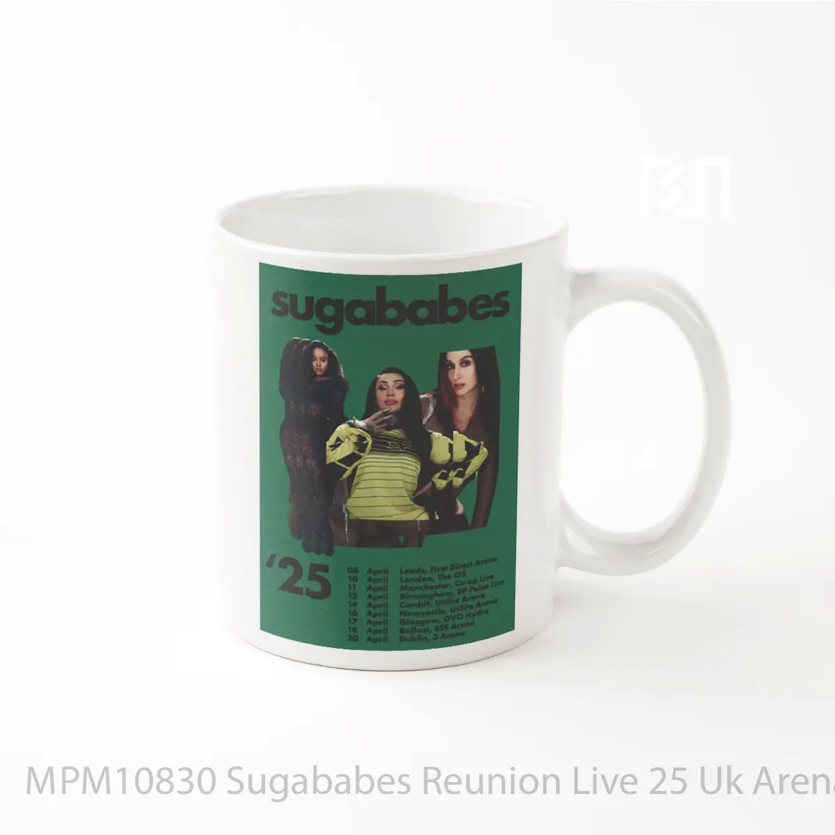 Mug Sugababes Reunion Live 25 Uk Arena Tour 2025 MPM10830