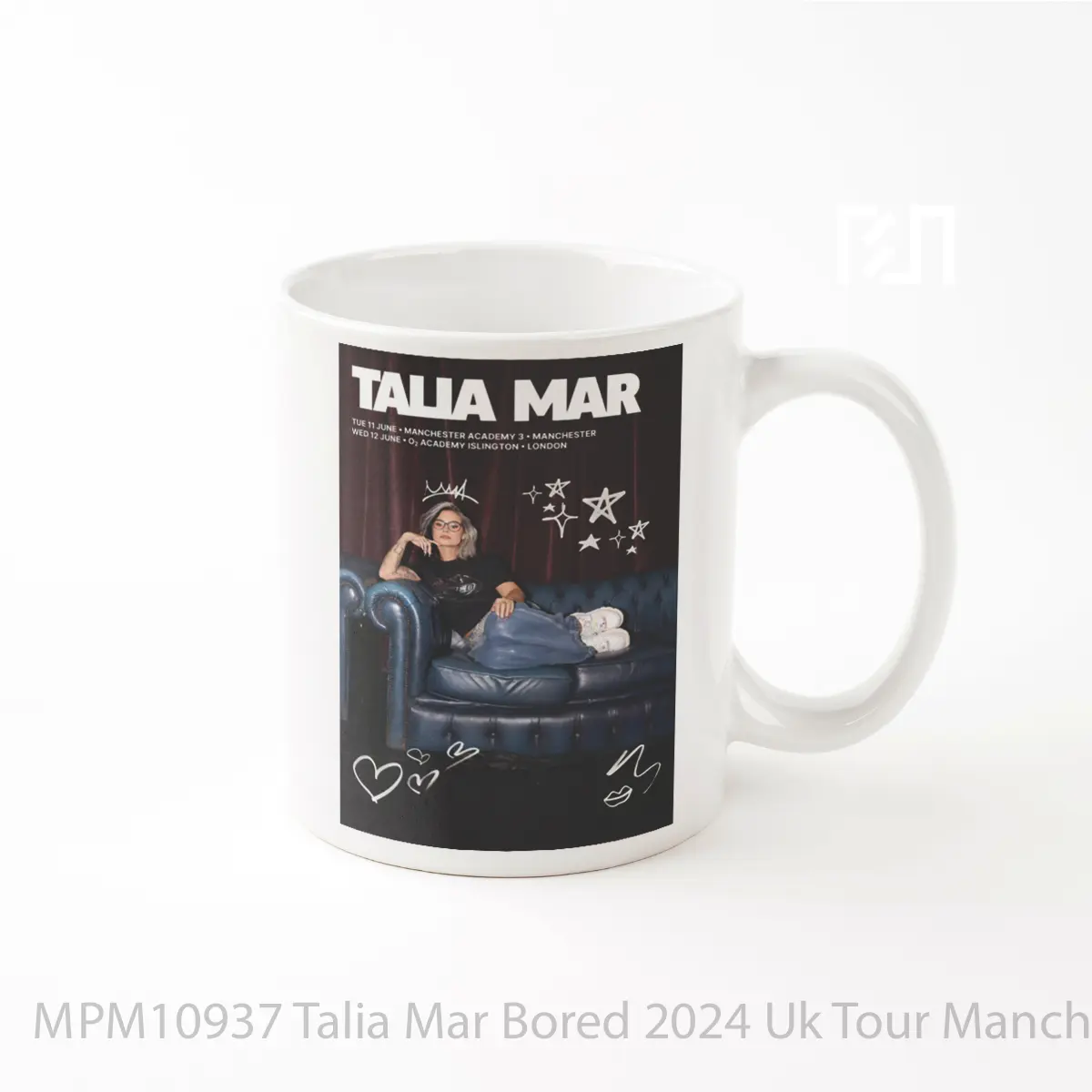 Mug Talia Mar Bored 2024 Uk Tour Manchester London MPM10937