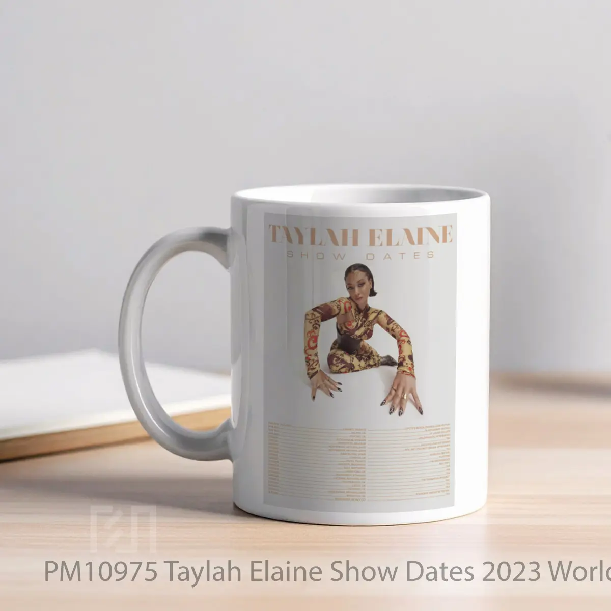 Mug Taylah Elaine Show Dates 2023 World Tour MPM10975 - All-side / Desain