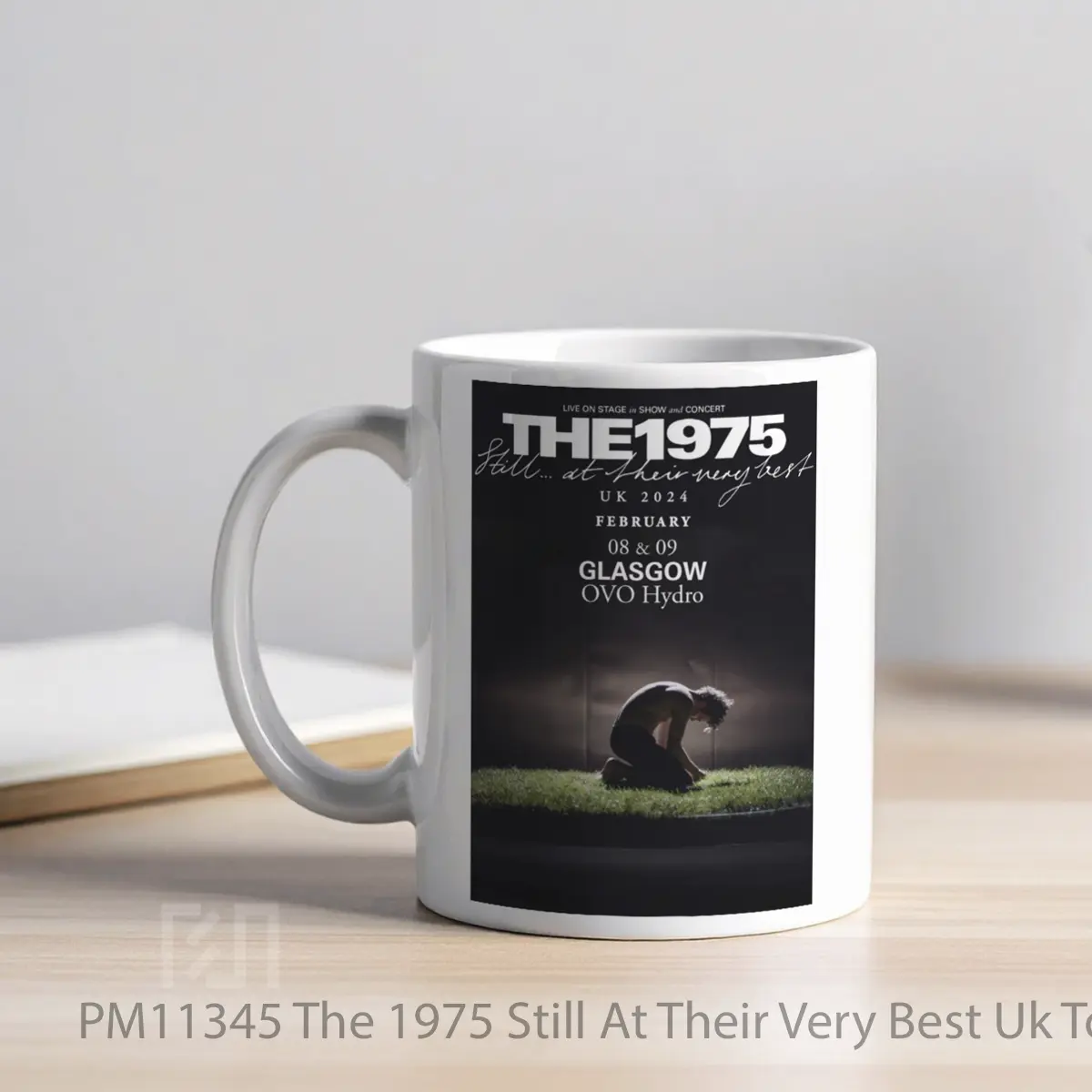 Mug The 1975 Still At Their Very Best Uk Tour 2024 Glasgow MPM11345 - All-side / Desain