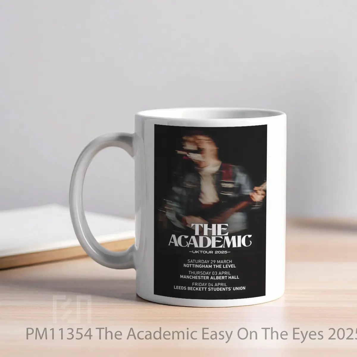 Mug The Academic Easy On The Eyes 2025 Uk Tour MPM11354 - All-side / Desain