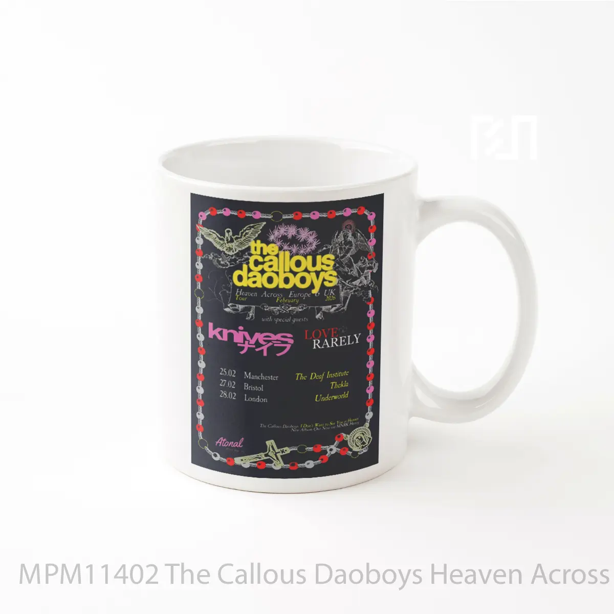 Mug The Callous Daoboys Heaven Across Uk Tour MPM11402