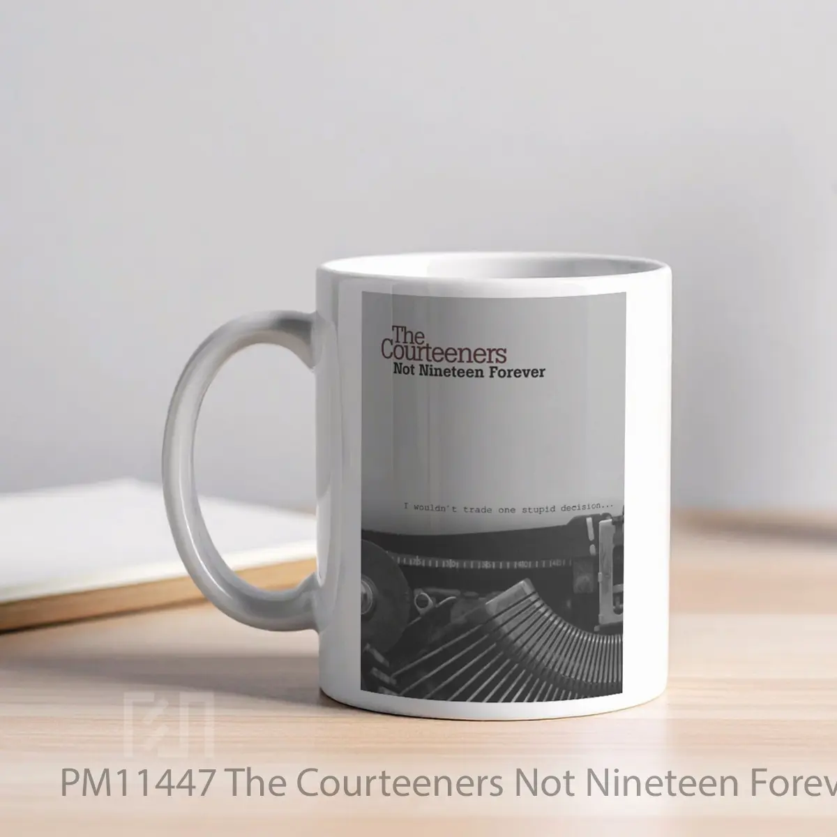 Mug The Courteeners Not Nineteen Forever MPM11447 - All-side / Desain