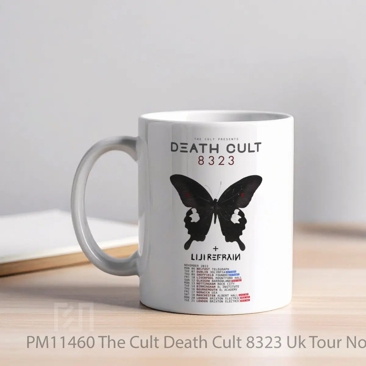 Mug The Cult Death Cult 8323 Uk Tour November 2023 MPM11460 - All-side / Desain